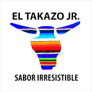 El Takazo Jr El Takazo Jr