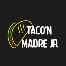 Taco n Madre JR